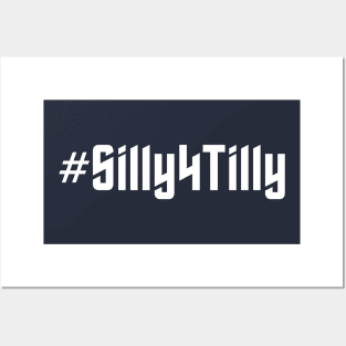 Silly for Tilly - white text Posters and Art